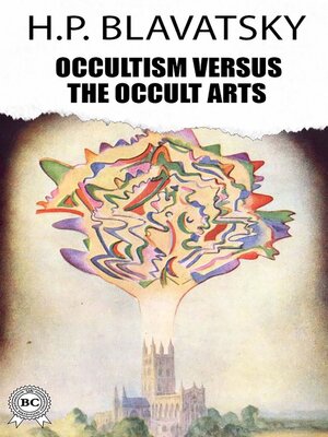 cover image of Occultism Versus the Occult Arts